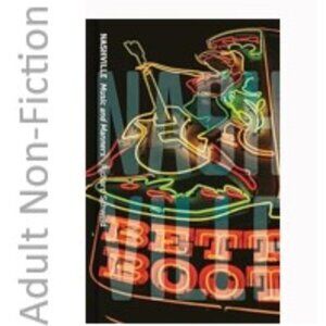 3/$13  Nashville: Music and Manners hardcover book by Richard Schweid 2021